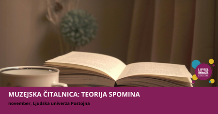 Tečaj Muzejska čitalnica: teorija spomina - ZBIRAMO PRIJAVE